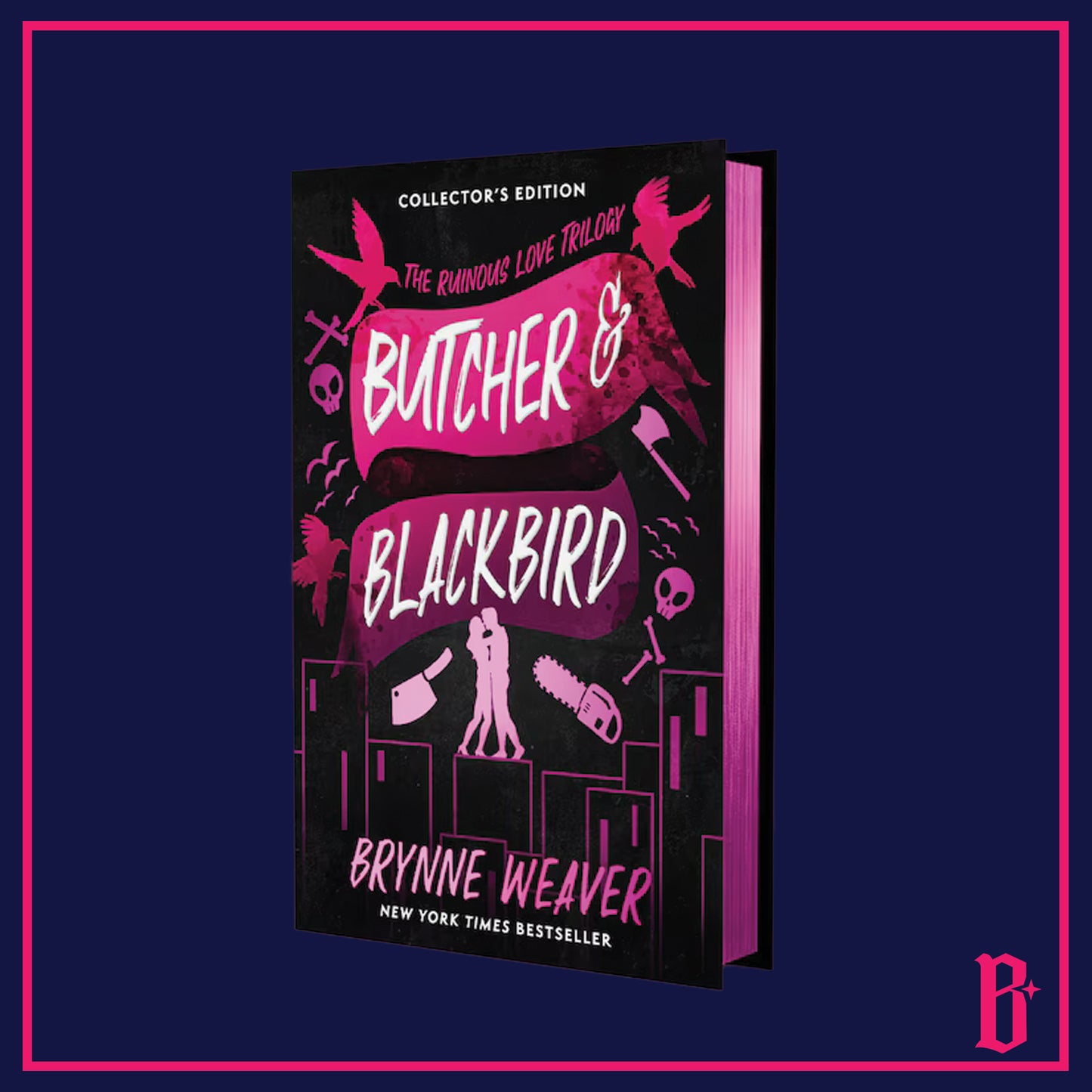 The Ruinous Love Trilogy by Brynne Weaver (Digitally Signed)