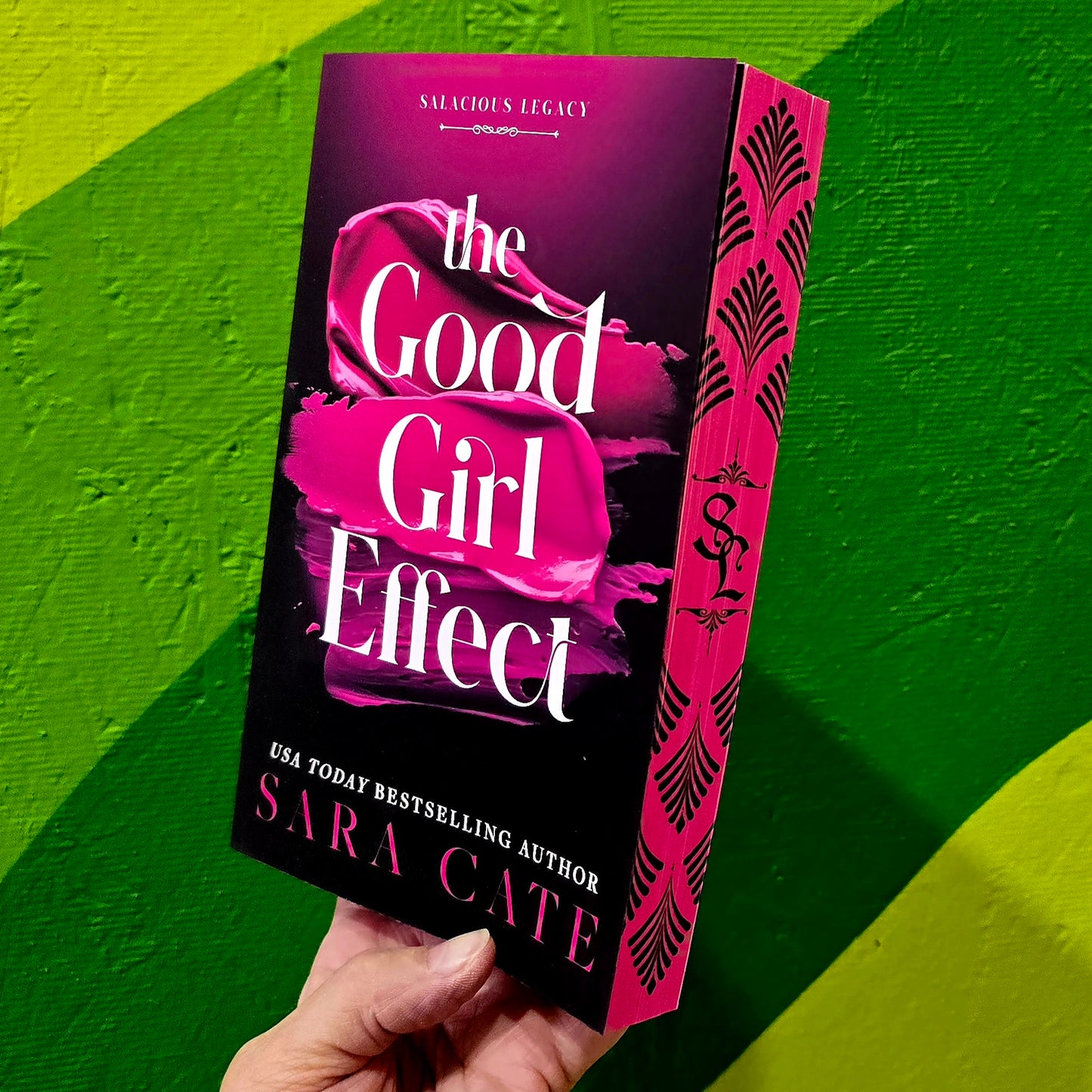 The Good Girl Effect by Sara Cate