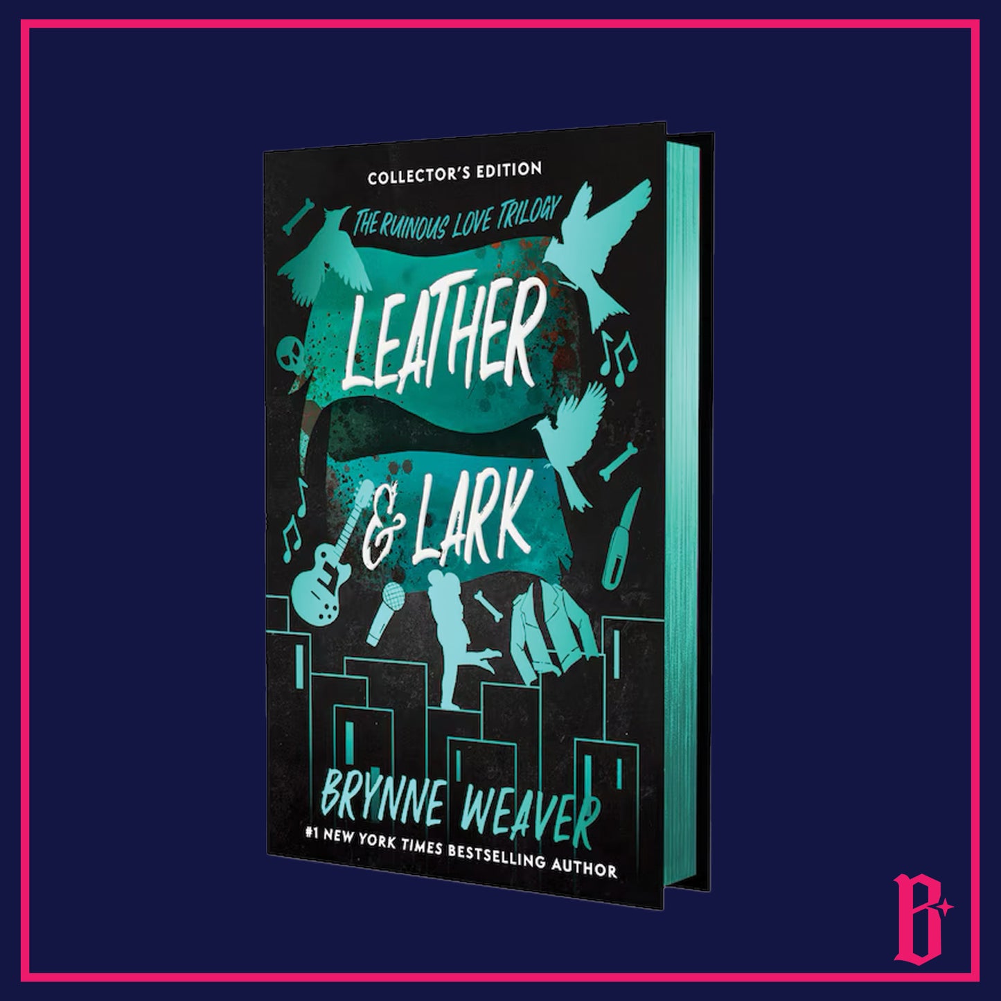 The Ruinous Love Trilogy by Brynne Weaver (Digitally Signed)