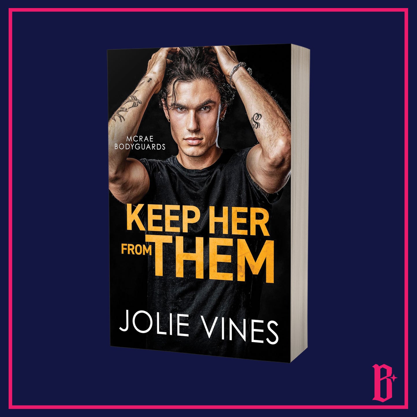 McRae Bodyguards Series by Jolie Vines (Signed)