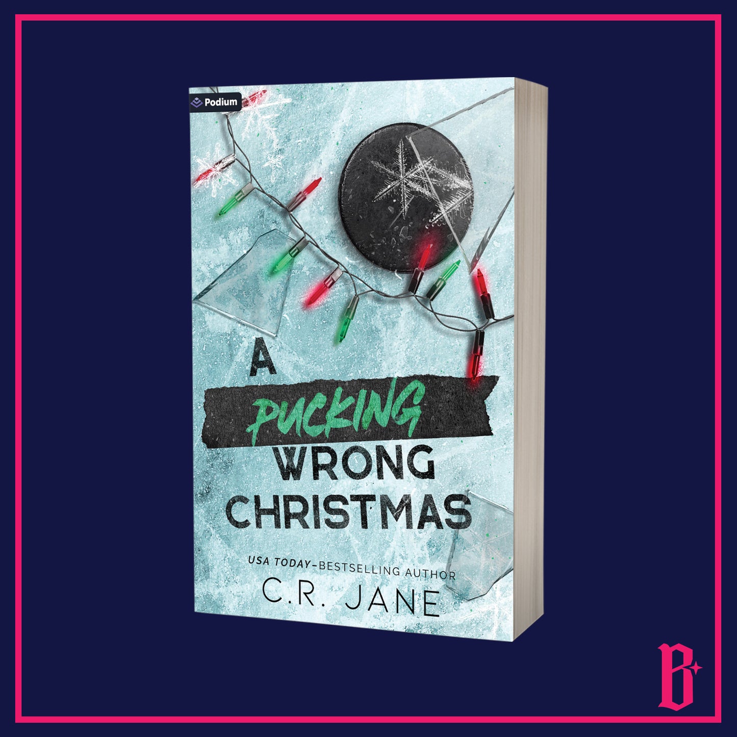 The Pucking Wrong Series by C.R. Jane (Digitally Signed)