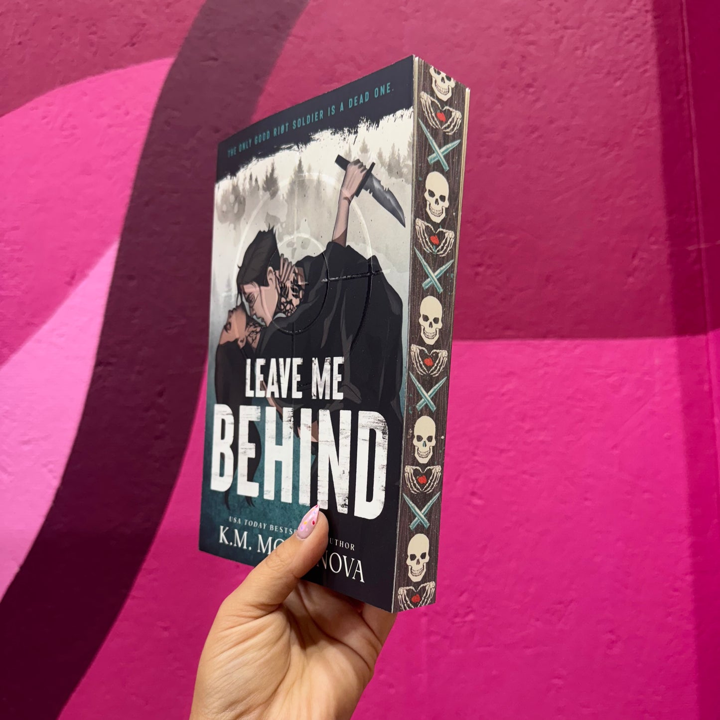 Leave Me Behind by K. M. Moronova (Deluxe Edition)