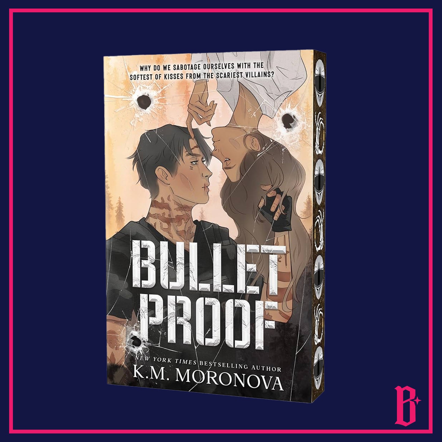 Bulletproof by K.M. Moronova (Deluxe Edition) PREORDER
