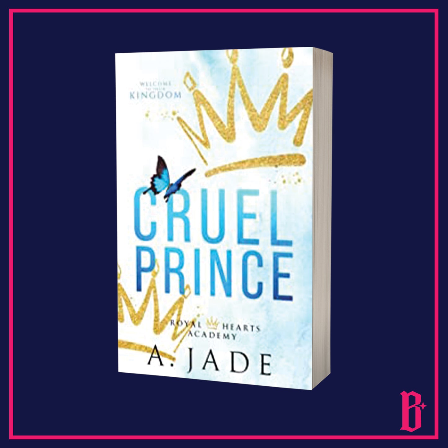 Royal Hearts Academy Series by A. Jade (Physically Signed)