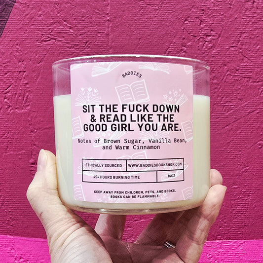 Sit the F*ck Down Candle