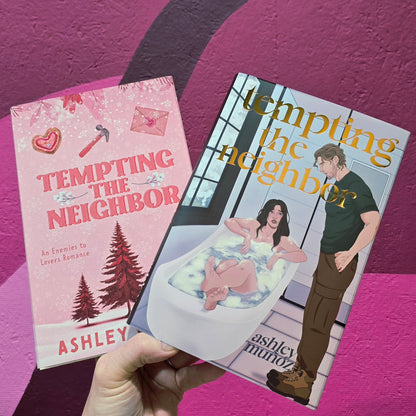 Tempting the Neighbor by Ashley Muñoz (Baddies Edition, Signed)