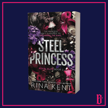 Steel Princess by Rina Kent (OOP Discreet and New Discreet Editions, Foiled Bookplate)