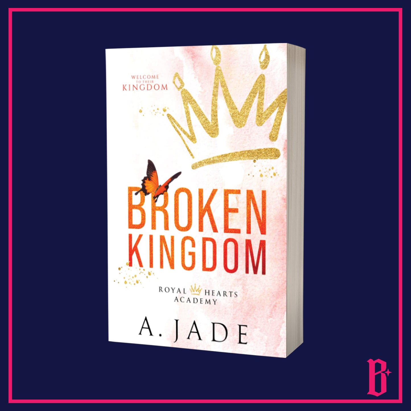 Royal Hearts Academy Series by A. Jade (Physically Signed)