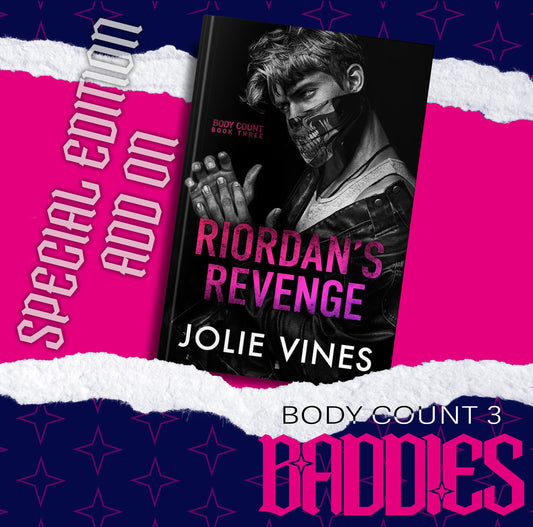 Riordan's Revenge by Jolie Vines (Baddies Edition, Signed) PREORDER