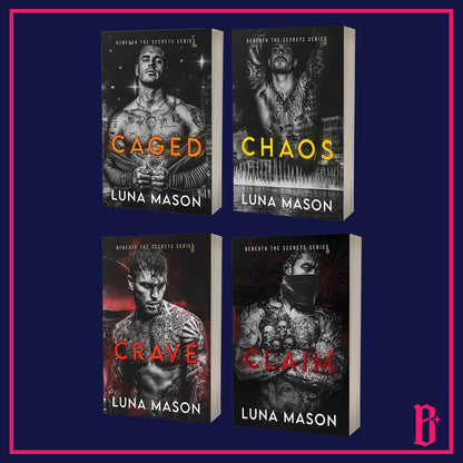 Beneath the Secrets Series by Luna Mason