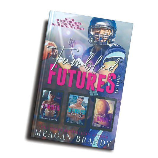 Fumbled Futures 3-Book Collection by Meagan Brandy – Unsigned Edition