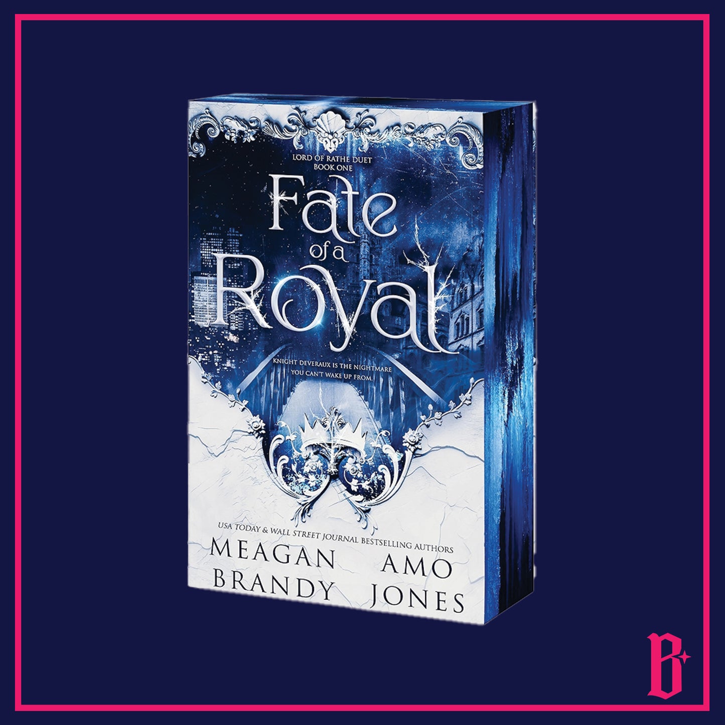 Fate of a Royal by Meagan Brandy and Amo Jones (Deluxe Edition)
