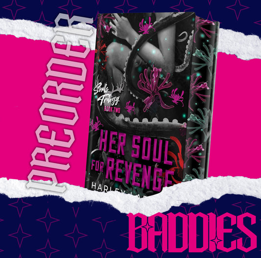 Her Soul For Revenge by Harley Laroux PREORDER