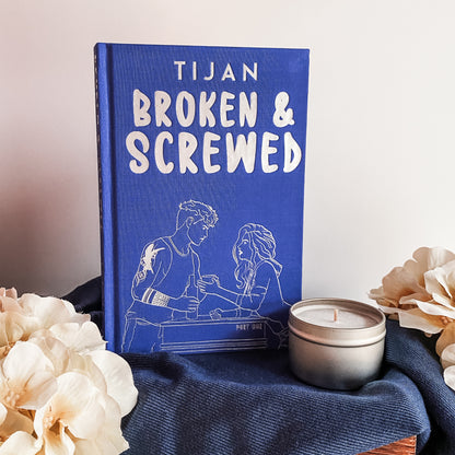 Broken and Screwed Part 1 by Tijan – Baddies Book Box Exclusive Edition