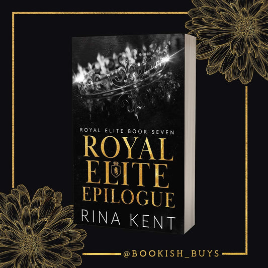 Royal Elite Epilogue by Rina Kent (bookplate)