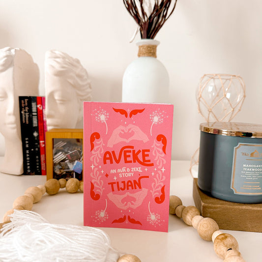 Aveke by Tijan (Baddies Exclusive, Signed)