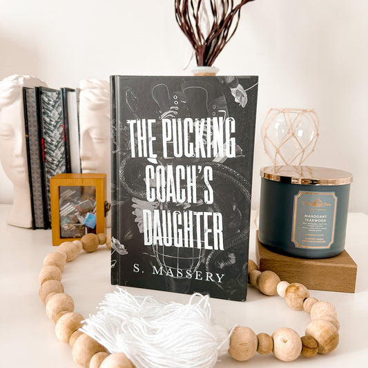 The Pucking Coach's Daughter by S. Massery (Baddies Event Edition, Signed)