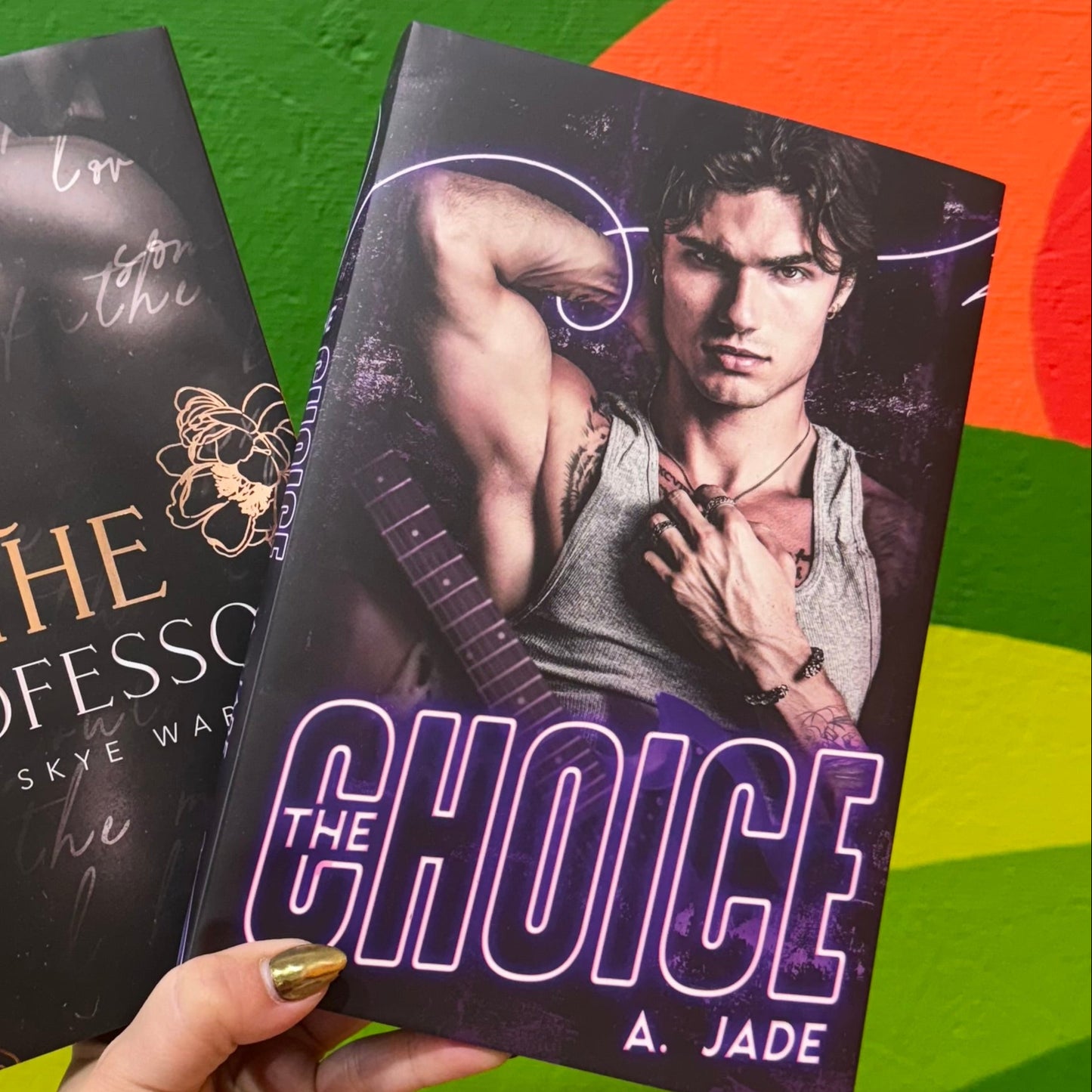 The Choice by Ashley Jade (Baddies Exclusive Edition, Signed)