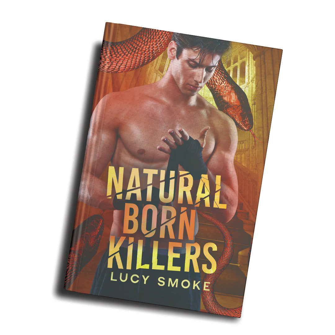 Natural Born Killers by Lucy Smoke - Baddies Edition