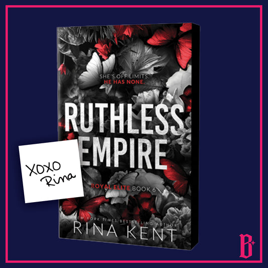 Ruthless Empire by Rina Kent (Deluxe Edition, Signed) PREORDER