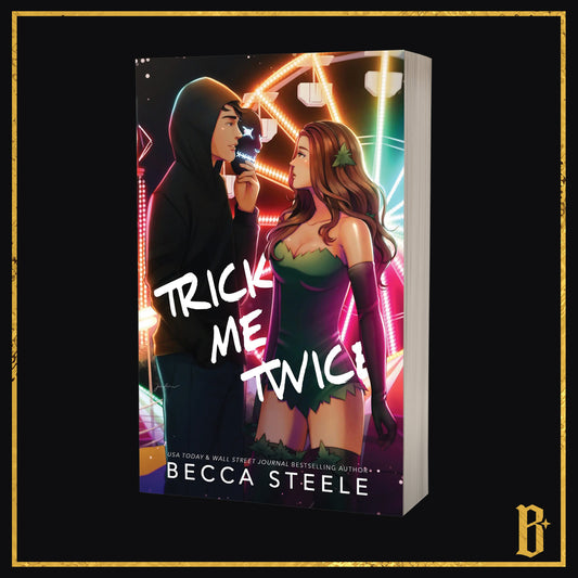Trick Me Twice by Becca Steele