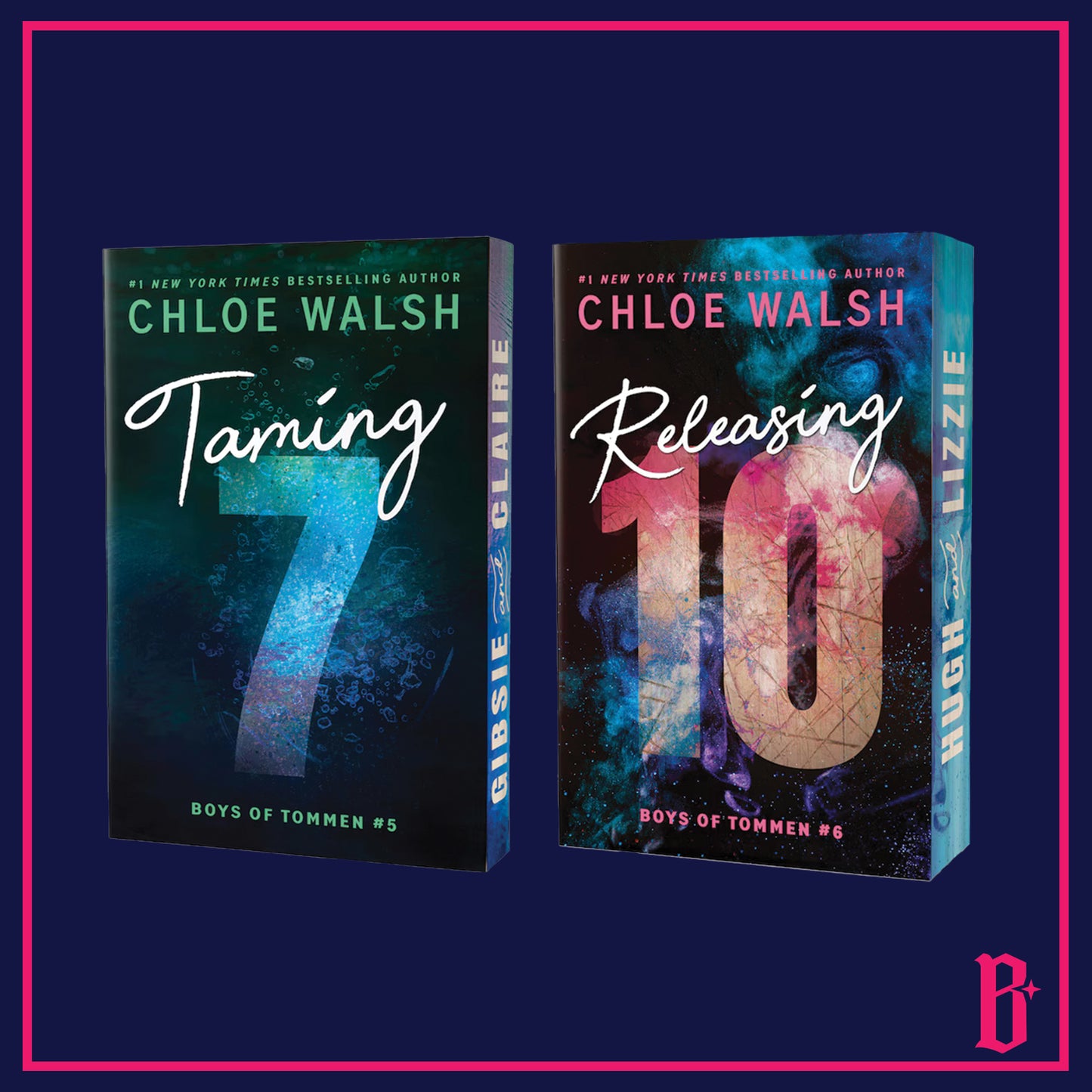 Taming 7 and Releasing 10 by Chloe Walsh PREORDER
