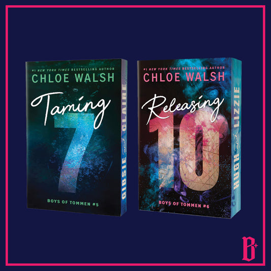 Taming 7 and Releasing 10 by Chloe Walsh PREORDER