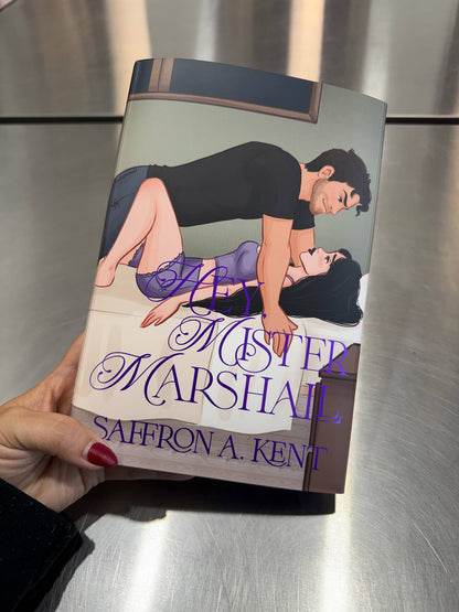 Hey, Mister Marshall by Saffron A. Kent (Baddies Exclusive Edition)
