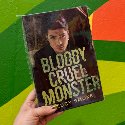 Sick Boys Series by Lucy Smoke (Baddies Exclusive Edition, Signed)