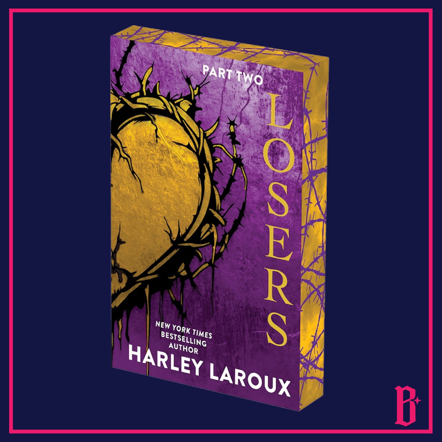 Losers Part 2 by Harley Laroux (Deluxe Limited Edition) PREORDER